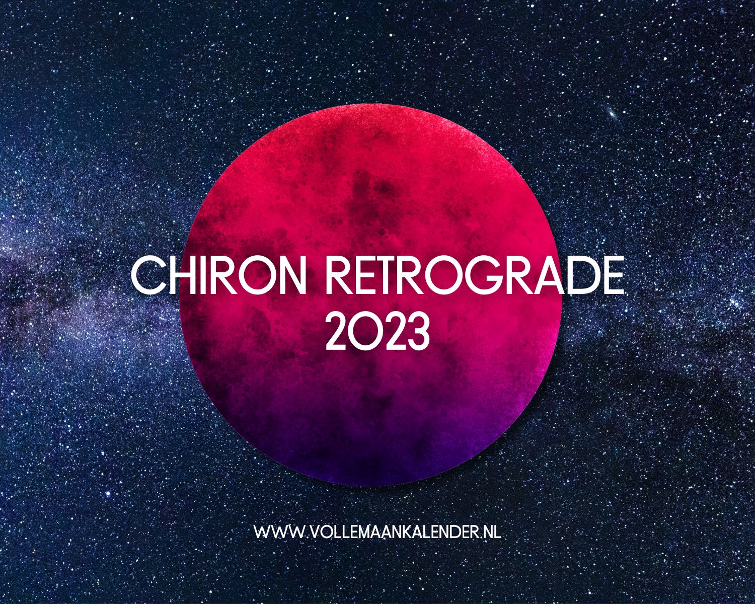 Chiron retrograde in Ram 2023 VolleMaanKalender.nl