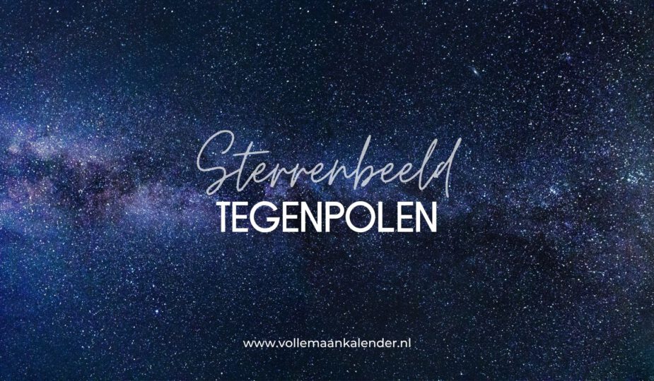 Sterrenbeelden en hun tegenpolen - VolleMaanKalender.nl
