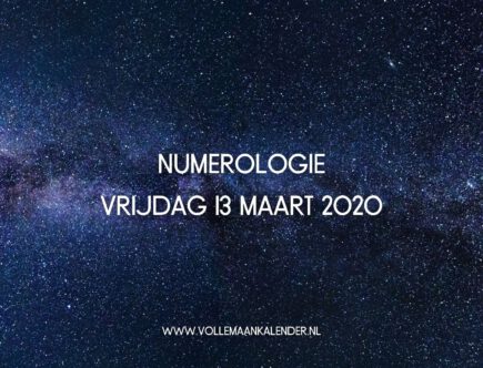 numerologie vrijdag 13 maart 2020