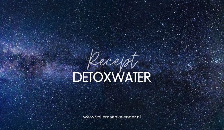 Detoxwater - RECEPT - VolleMaanKalender.nl
