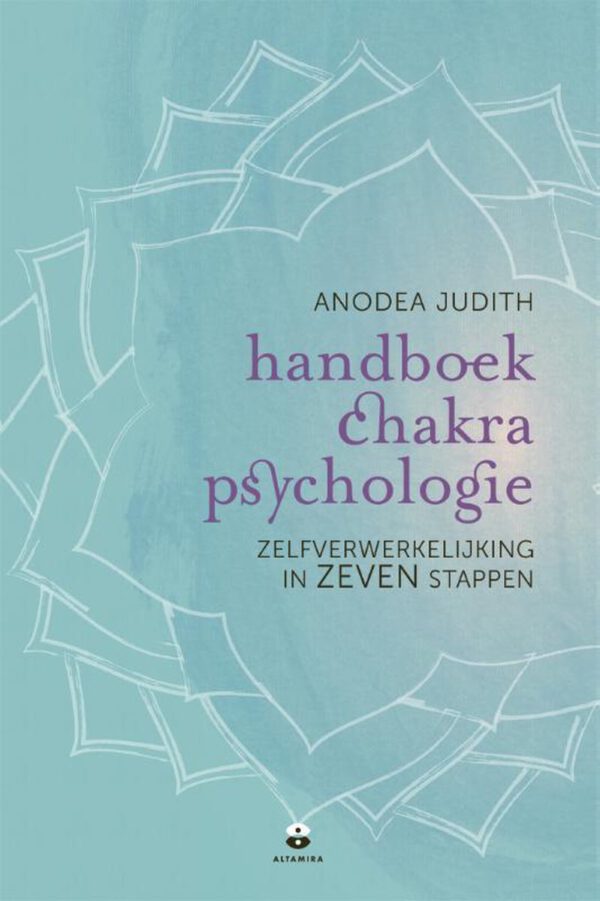 Handboek chakrapsychologie - zelfverwerkelijking in zeven stappen