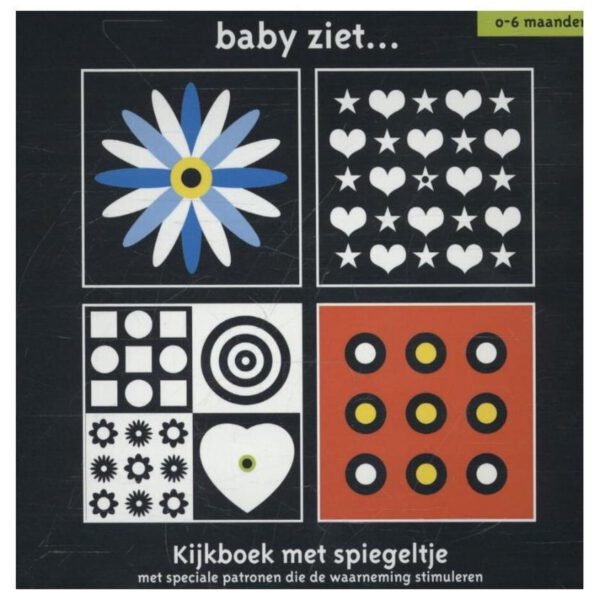 Baby ziet... - kijkboek met spiegeltje 0-6 maanden