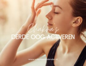 Derde oog activeren: zó doe je dat (inclusief meditatie)
