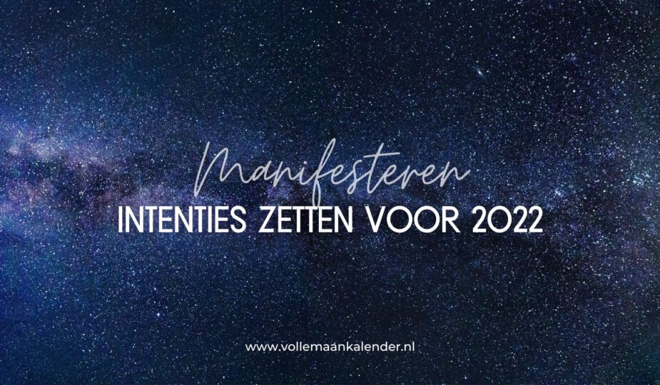 Intenties voor 2022 zetten: dit is hoe