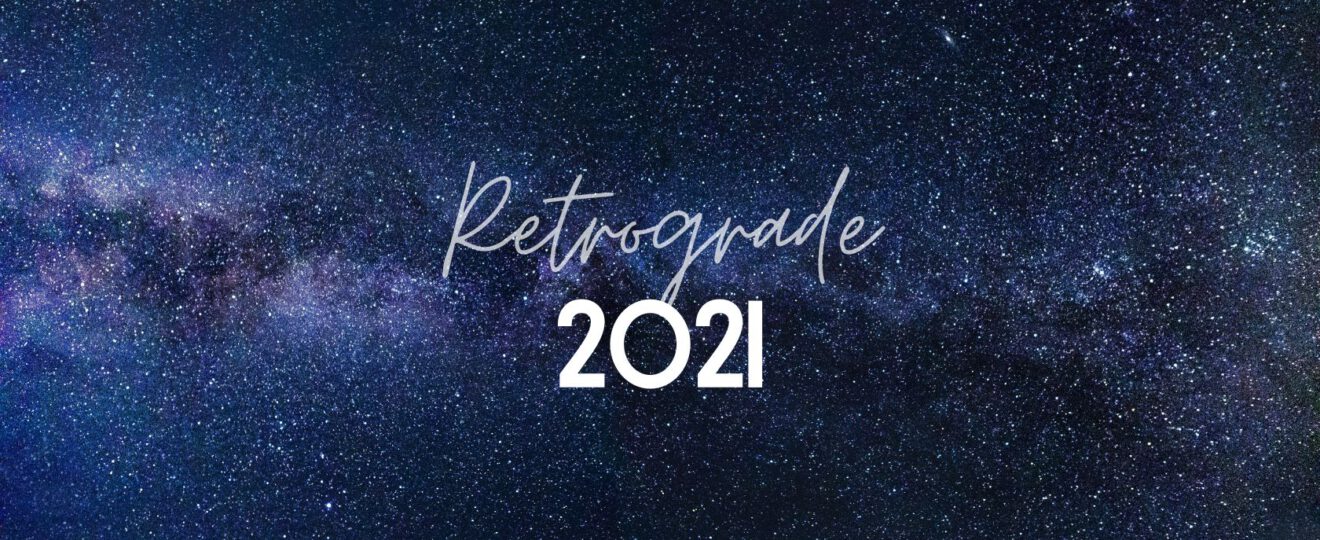 Retrograde 2021