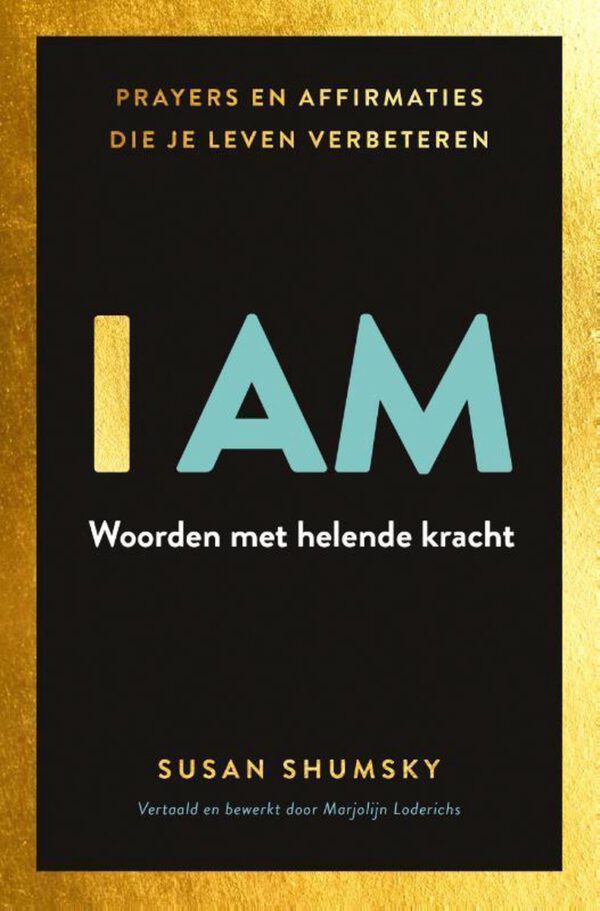 I Am - Woorden met helende kracht