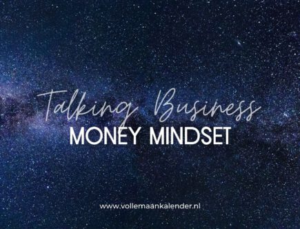 Spiritueel ondernemer? Zorg voor een goede Money Mindset!