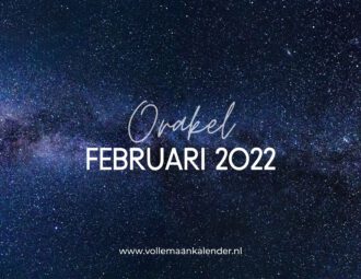 Orakelkaarten legging voor februari 2022