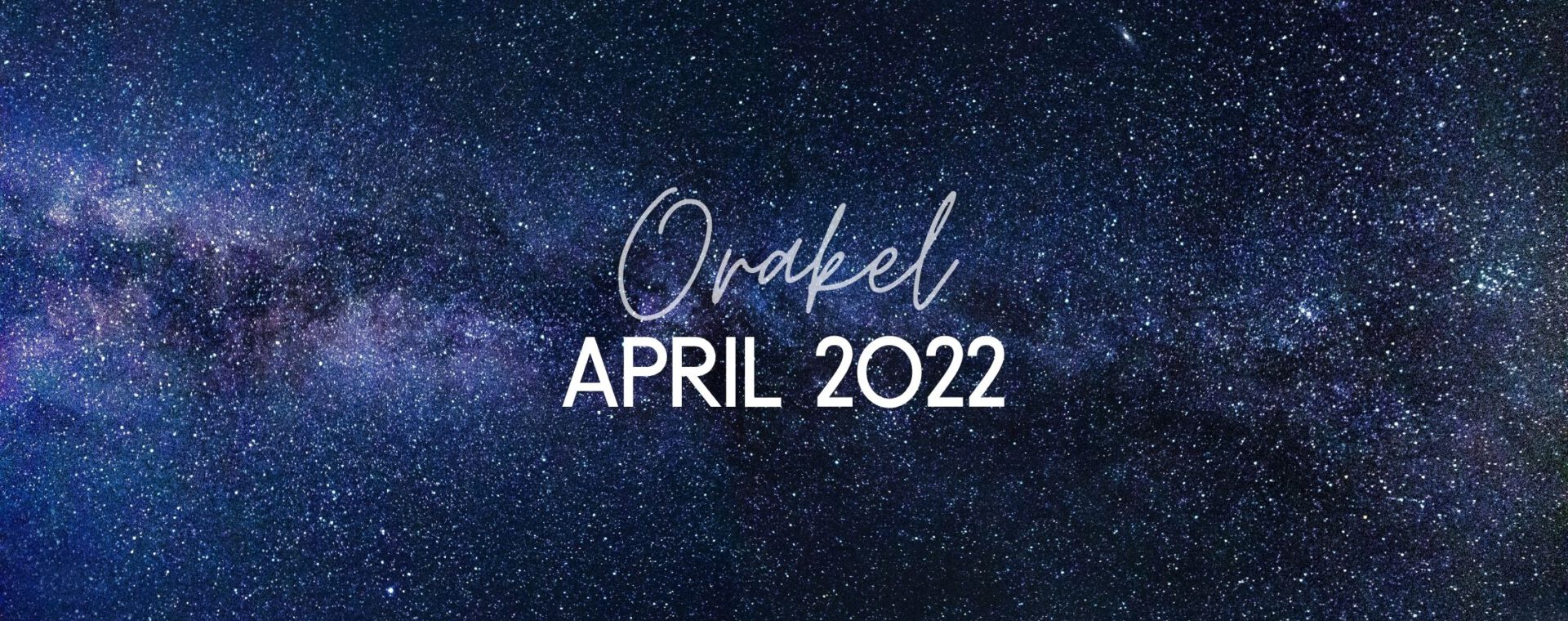 Engelen Orakelkaarten legging voor april 2022