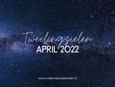 Tweelingzielen april 2022: wat is de energie?