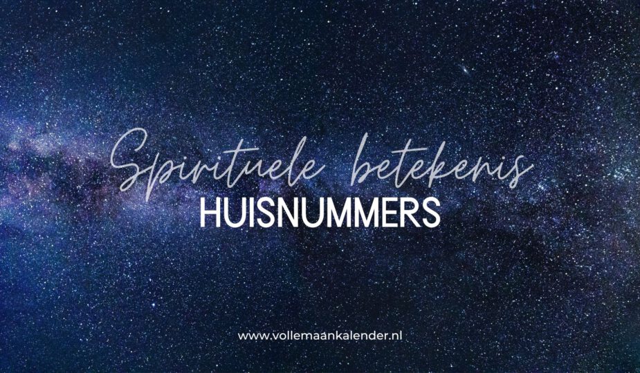 Spirituele betekenis huisnummers