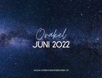 Dit is wat juni 2022 volgens de kaarten voor jou in petto heeft