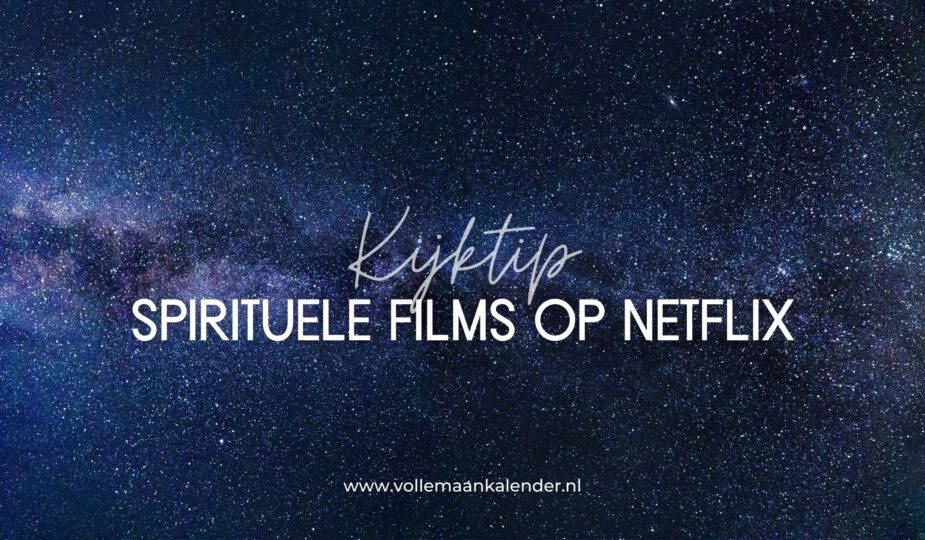 Spirituele films op Netflix