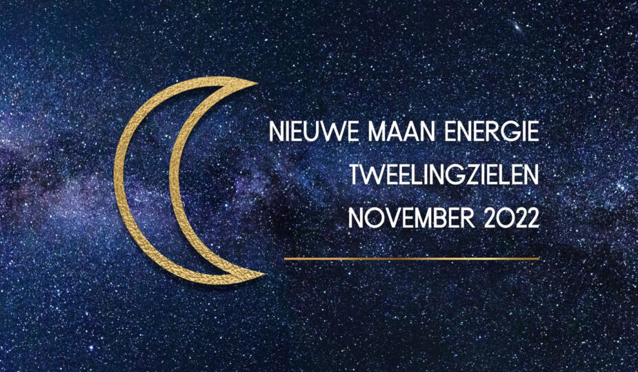 Nieuwe maan november 2022 voor tweelingzielen