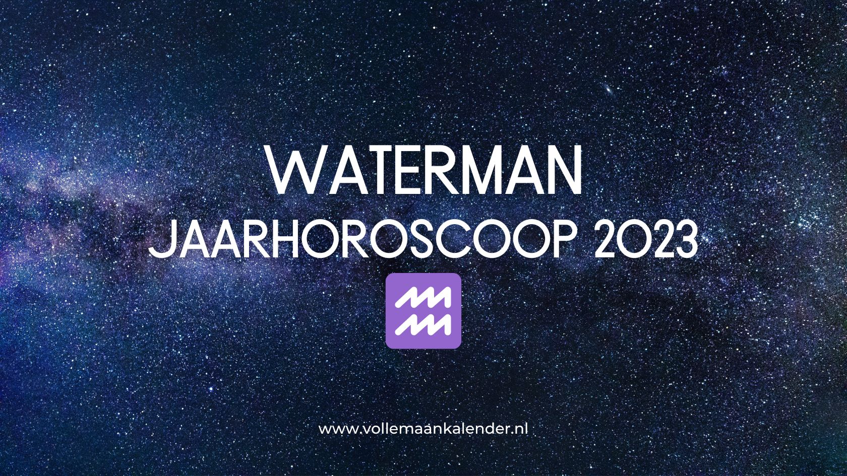 Jaarhoroscoop 2023 Waterman VolleMaanKalender.nl