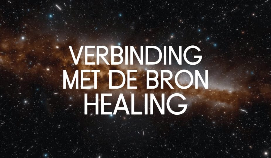 Video: Verbinding met de Bron Healing