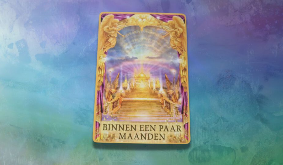 Binnen een paar maanden - Engelen Antwoorden Orakelkaarten - Doreen Virtue
