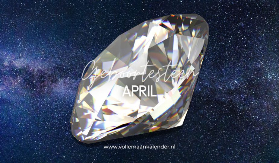 Geboortesteen April Diamant Betekenis
