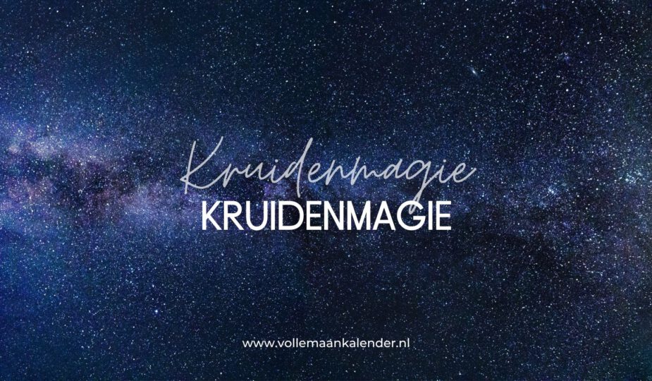 Wat is kruidenmagie? Een uitleg
