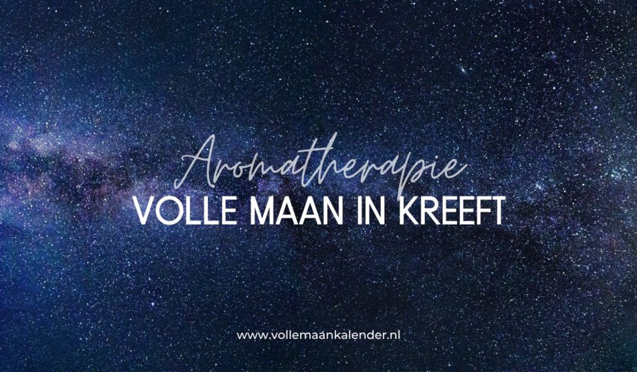 Etherische olie voor de volle maan in Kreeft
