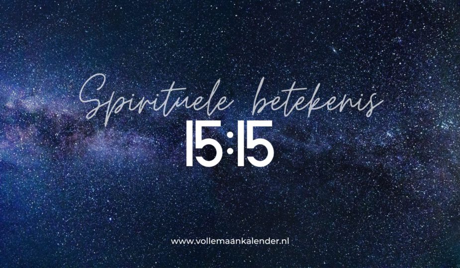 Spirituele betekenis 15:15