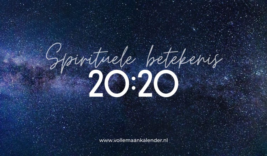 Spirituele betekenis 20:20 uur