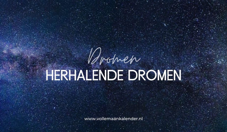 Wat zijn herhalende dromen?