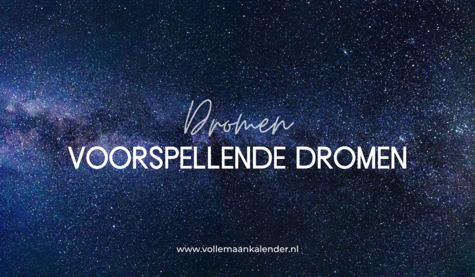 Wat zijn voorspellende dromen?