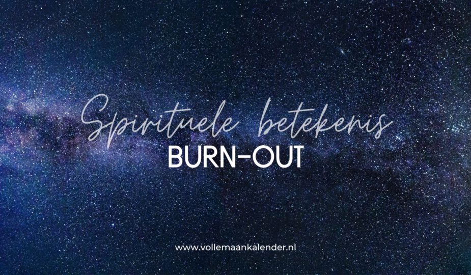 Spirituele betekenis burn-out