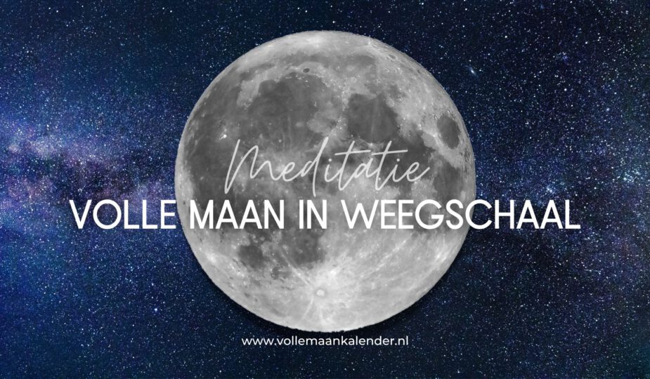 Volle maan in Weegschaal meditatie