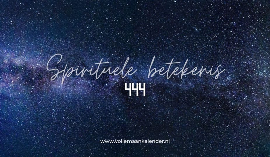 Spirituele betekenis 444