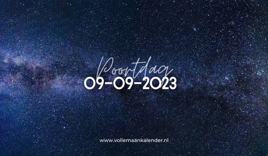 Spirituele betekenis 9/9 Engelenpoort 09-09-2023
