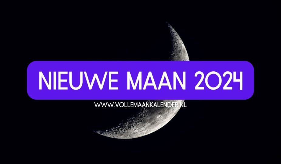 Nieuwe maan 2024 - VolleMaanKalender.nl