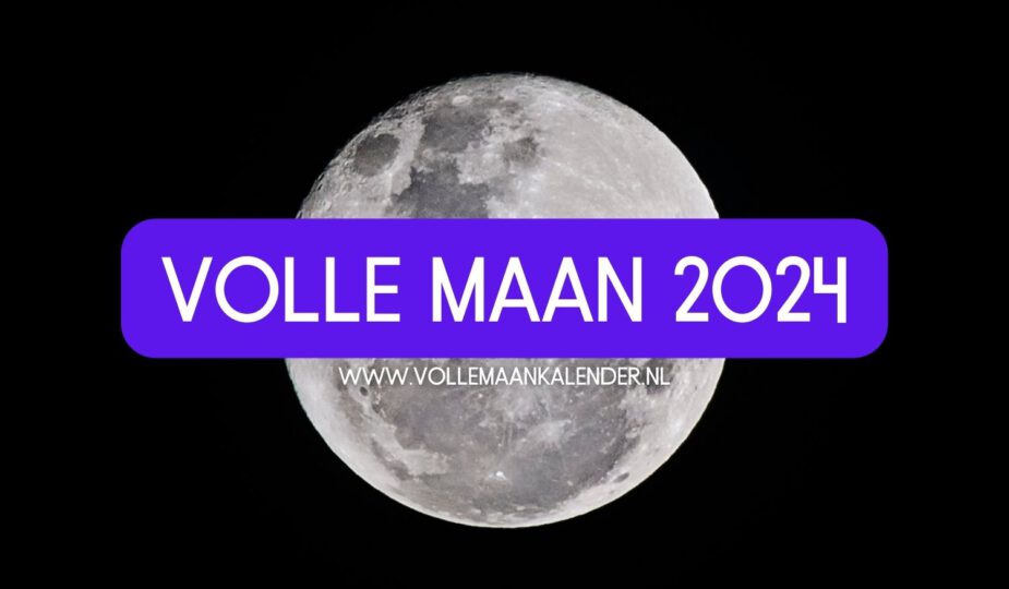 Volle maan 2024: een overzicht van datum, tijd en sterrenbeeld