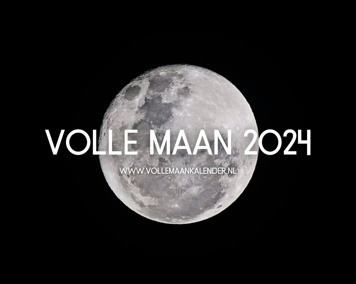 Volle maan 2024 VolleMaanKalender.nl