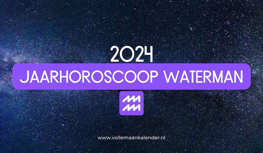 Waterman Jaarhoroscoop 2024