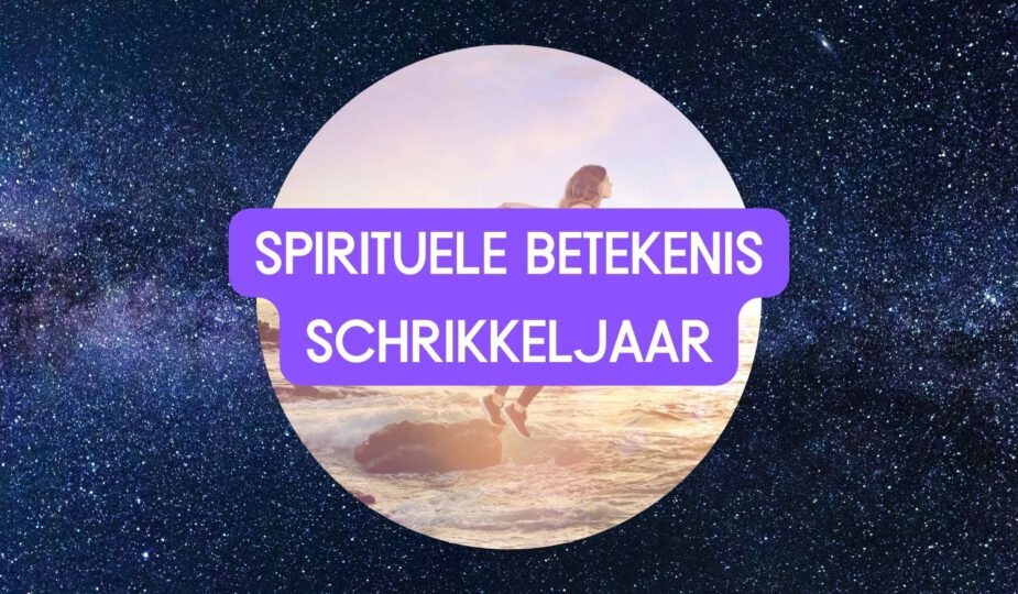 Spirituele betekenis schrikkeljaar (schrikkeldag)