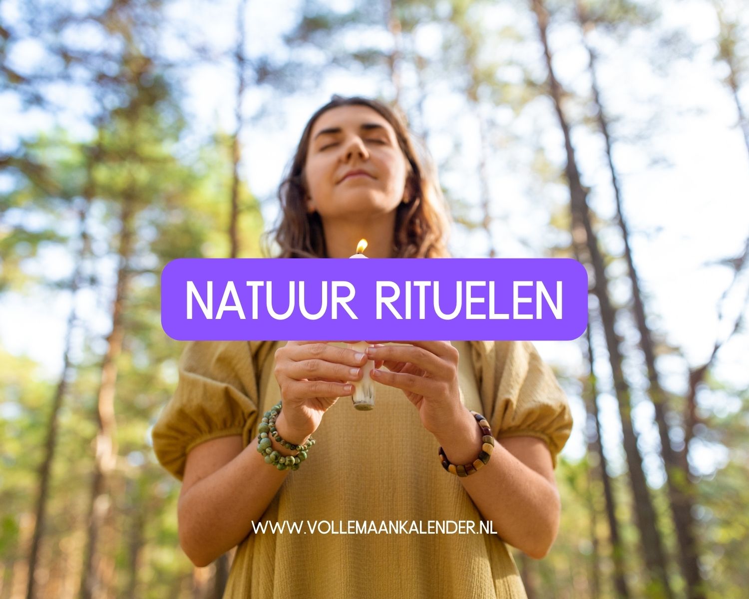 Zachte Rituelen Wat zijn natuurrituelen? Rituelen per seizoen, maand, element, thema en ...