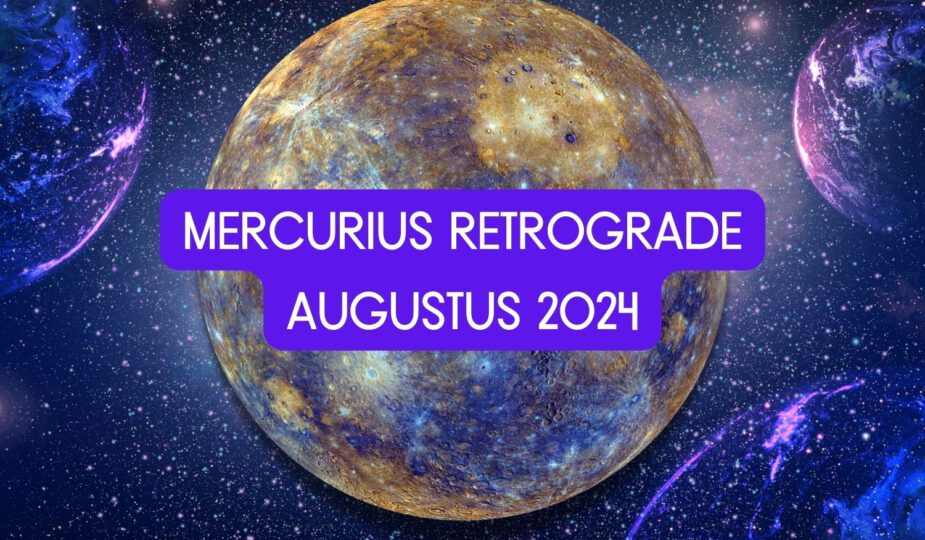 Mercurius retrograde augustus 2024: dít ga je ervan merken