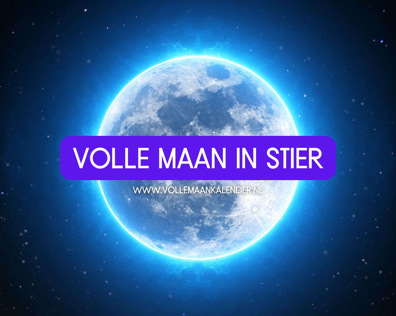 Volle Maan In Stier 15 November 2024 VolleMaanKalender nl