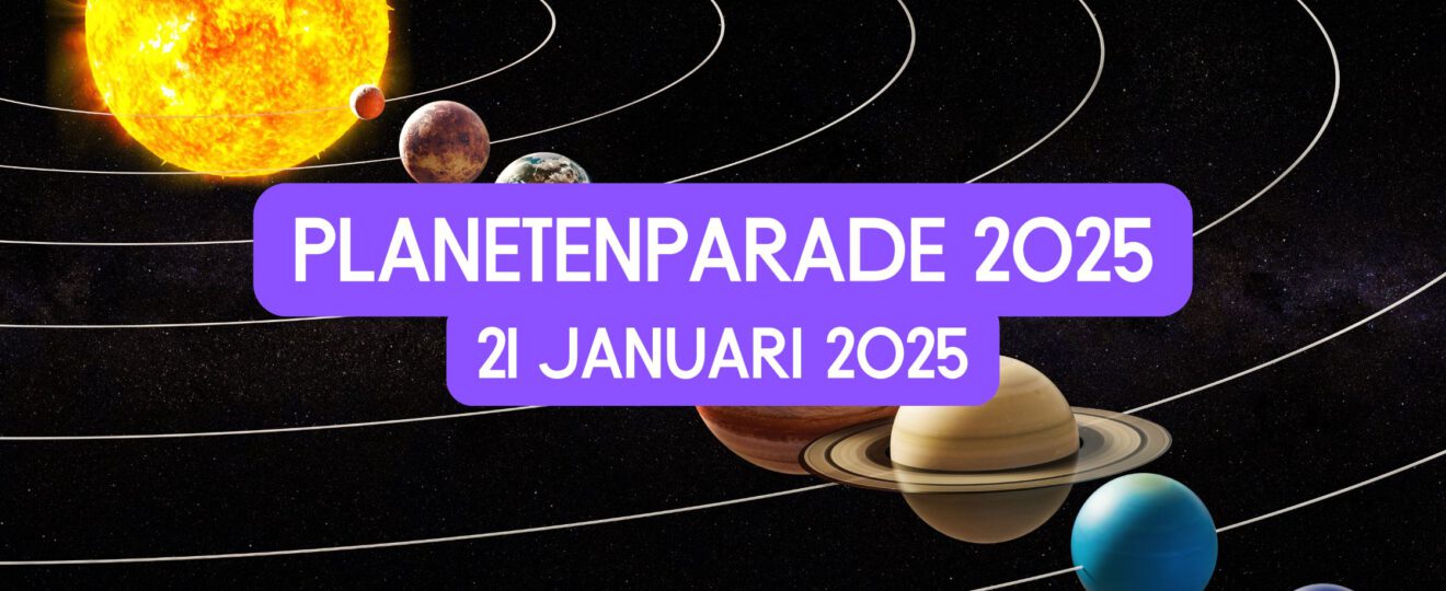 Planetenparade 21 januari 2025: dit wil je erover weten (en zo kun je ze spotten)