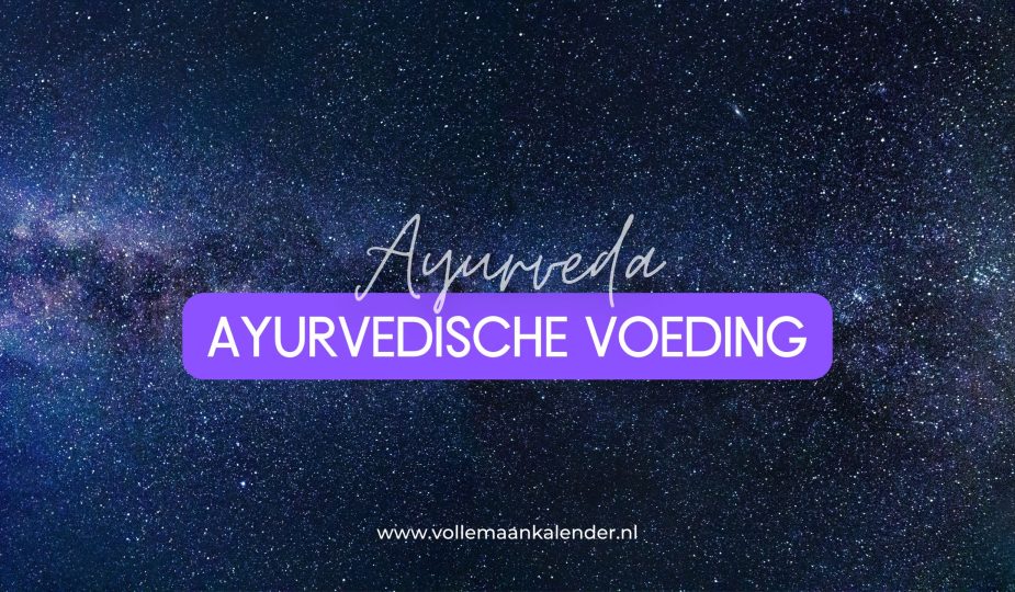 Ayurveda voeding - vollemaankalender