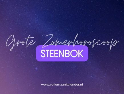 De Grote Zomerhoroscoop voor Steenbok 2025 - VolleMaanKalender.nl