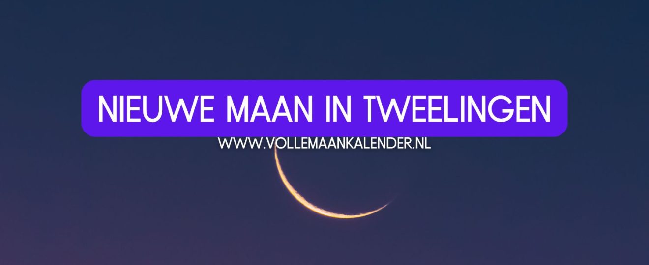 Nieuwe maan in Tweelingen mei 2025 - VolleMaanKalender.nl