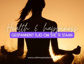 Onrust en gespannen? Het is tijd om even stil te staan