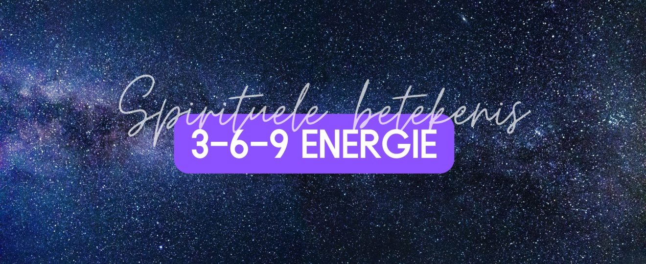 3-6-9 spirituele betekenis