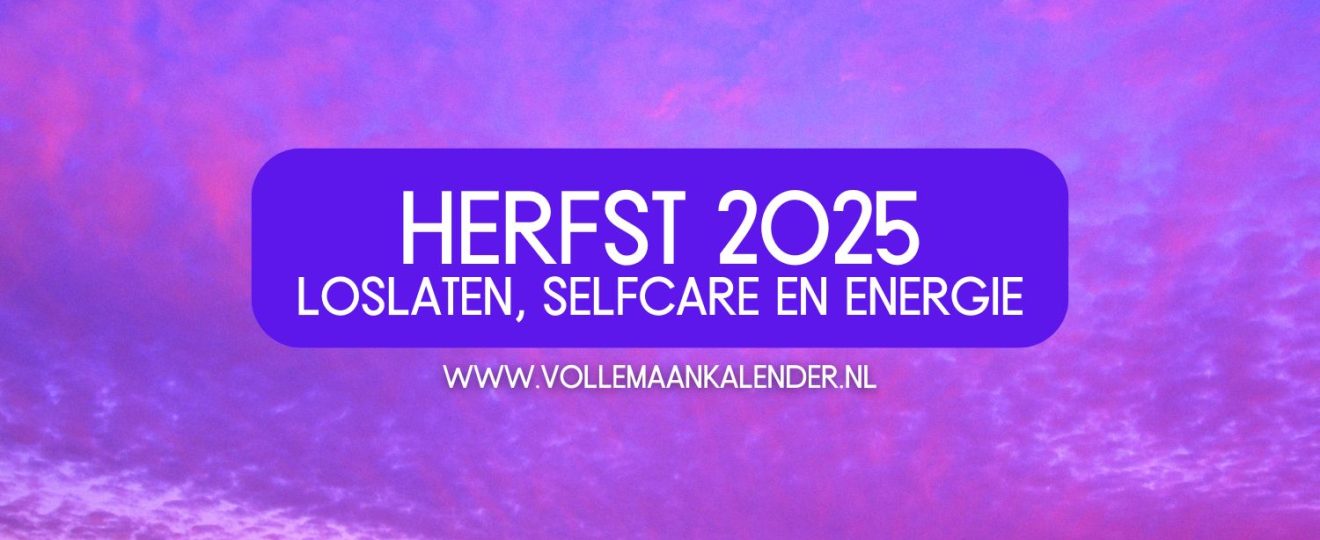 Herfst 2025: loslaten, selfcare en energie