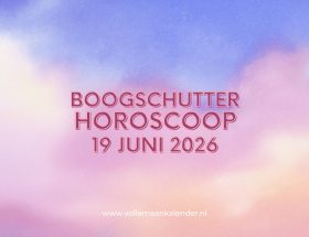 Daghoroscoop Boogschutter 19 juni 2026