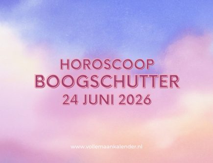 Daghoroscoop Boogschutter 24 juni 2026