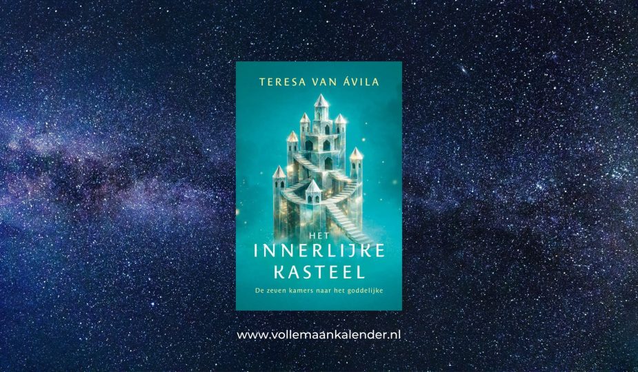 Nieuw: Het innerlijke kasteel van Teresa van Ávila verschijnt in moderne vertaling